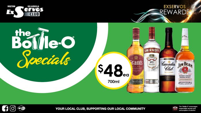 Grant’s Scotch, Smirnoff Vodka,  Canadian Club or Jim Beam