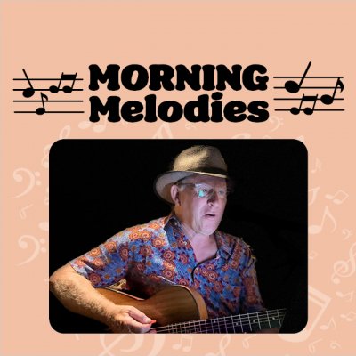 Morning Melodies